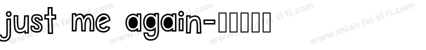 just me again字体转换